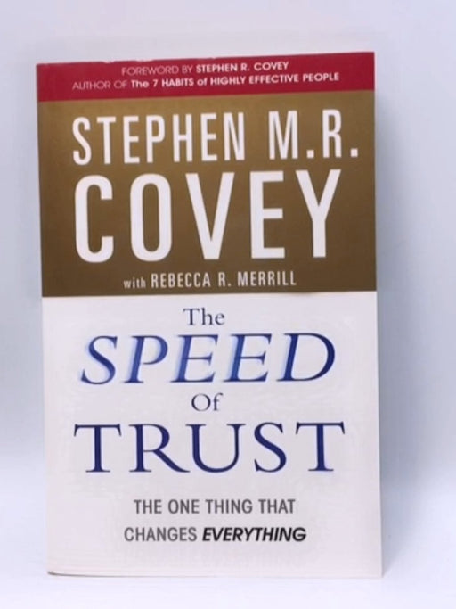 The Speed of Trust - Stephen M. R. Covey