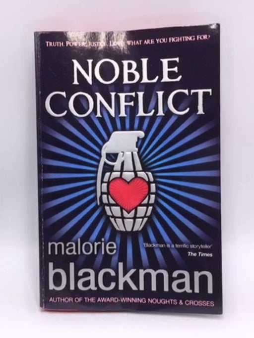 Noble Conflict - Malorie Blackman; 