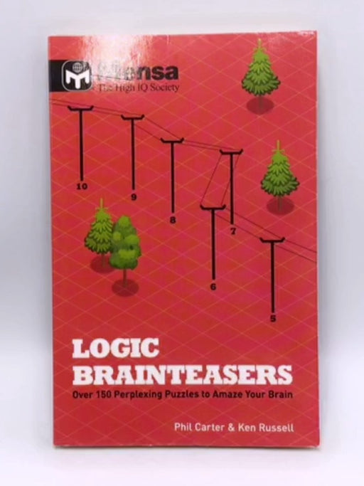 Logic Brainteasers (Mensa) - Phil Carter; Ken Russell; 