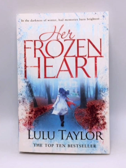 Her Frozen Heart - Lulu Taylor; 