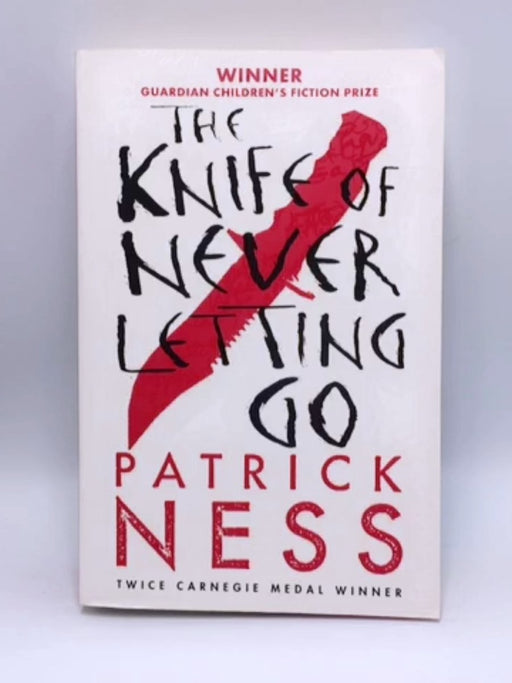 The Knife of Never Letting Go - Patrick Ness; 
