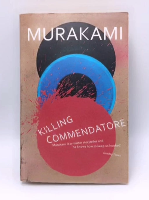 Killing Commendatore - Haruki Murakami; 