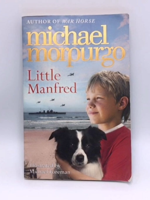 Little Manfred - Michael Morpurgo