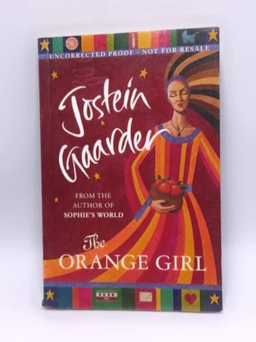 The Orange Girl - Jostein Gaarder; James Anderson; 
