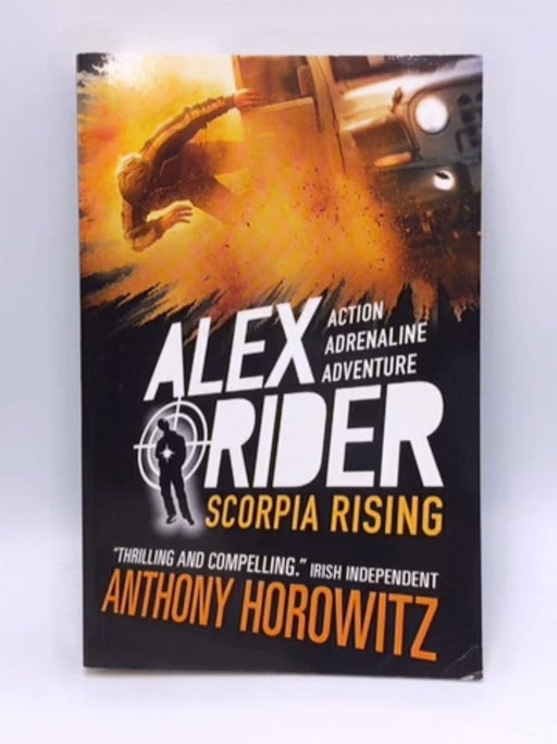 Scorpia Rising - Anthony Horowitz; 