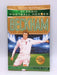 Beckham: Classic Football Heroes - Tom Oldfield Matt Oldfield