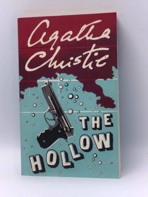 The Hollow - Agatha Christie; 