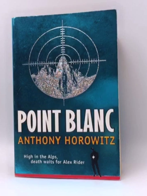 Point Blanc  - Anthony Horowitz