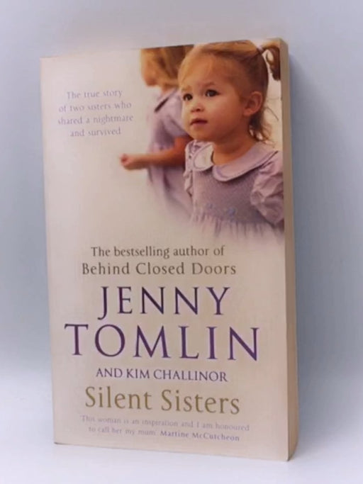 Silent Sisters - Jenny Tomlin; Kim Challinor; 