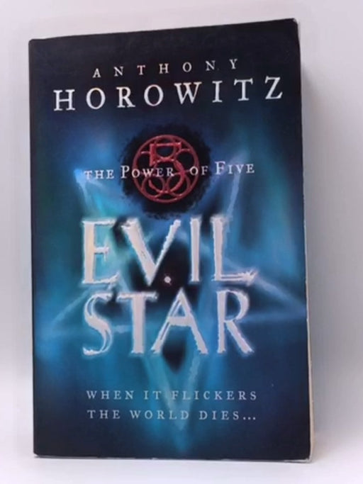 Evil Star - Anthony Horowitz; 