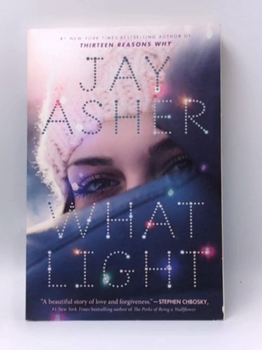 What Light - Jay Asher; 