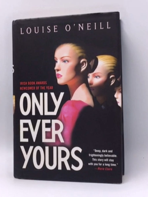 Only Ever Yours - Hardcover - Louise O'Neill; 