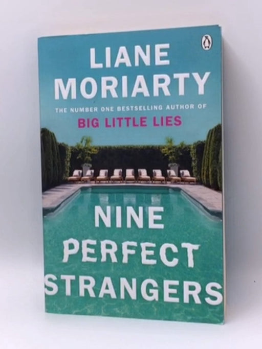 Nine Perfect Strangers - Liane Moriarty; 