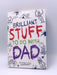 Brilliant Stuff to Do with Dad - Hardcover - Michael Cox