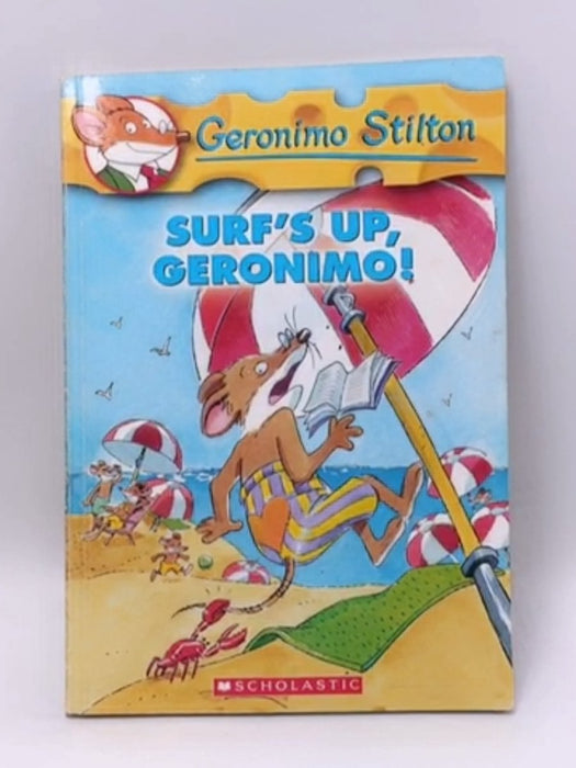 Surf's Up, Geronimo! - Geronimo Stilton; 