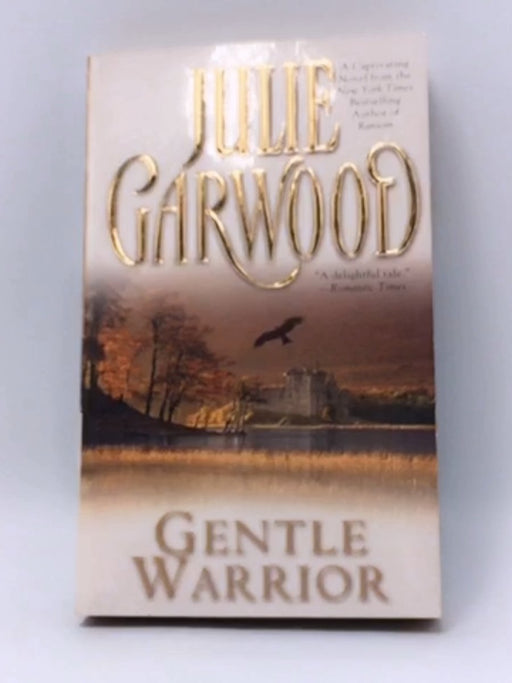 Gentle Warrior - Julie Garwood