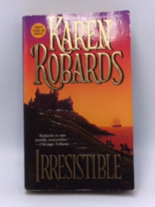 Irresistible - Karen Robards; 
