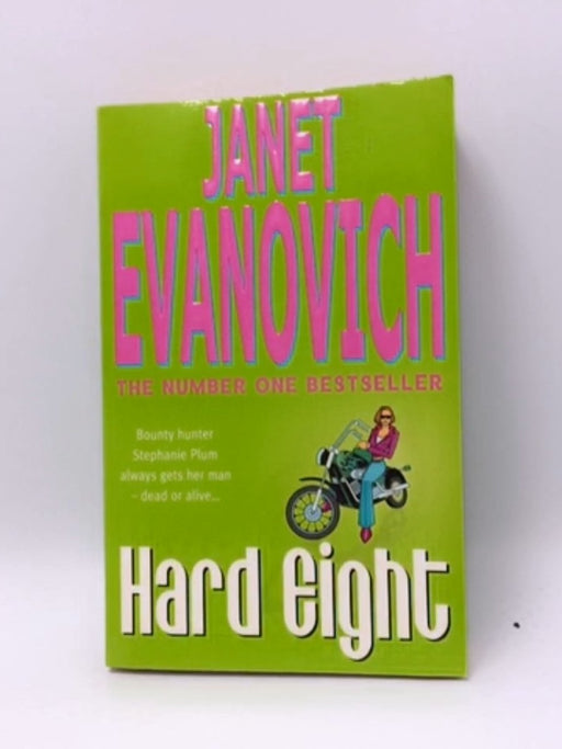Hard Eight - Janet Evanovich; 