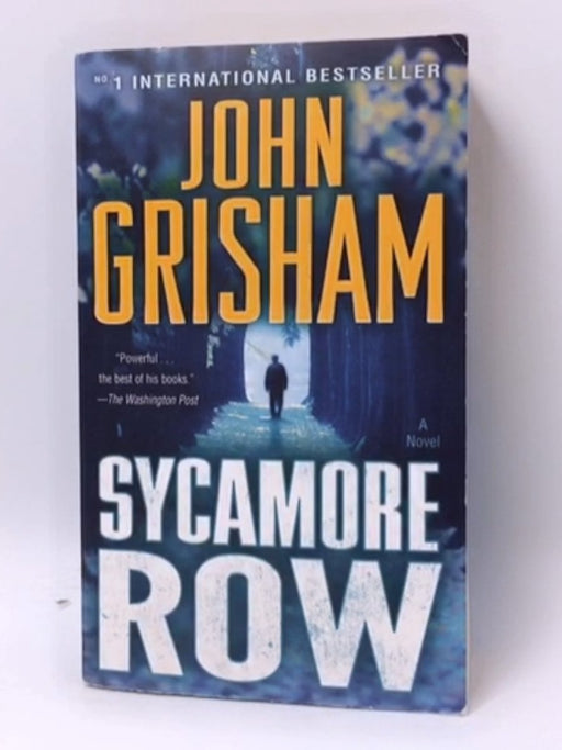 Sycamore Row: A Novel - John Grisham