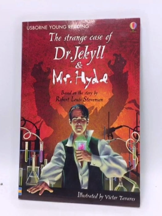 The strange Case of Dr. Jekyll & Mr. Hyde - Robert Louis Stevenson; 