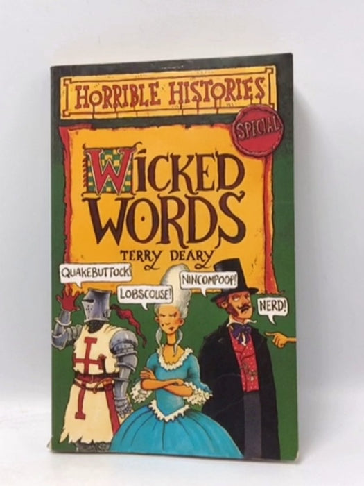 Wicked Words - Terry Deary; Philip Reeve; 