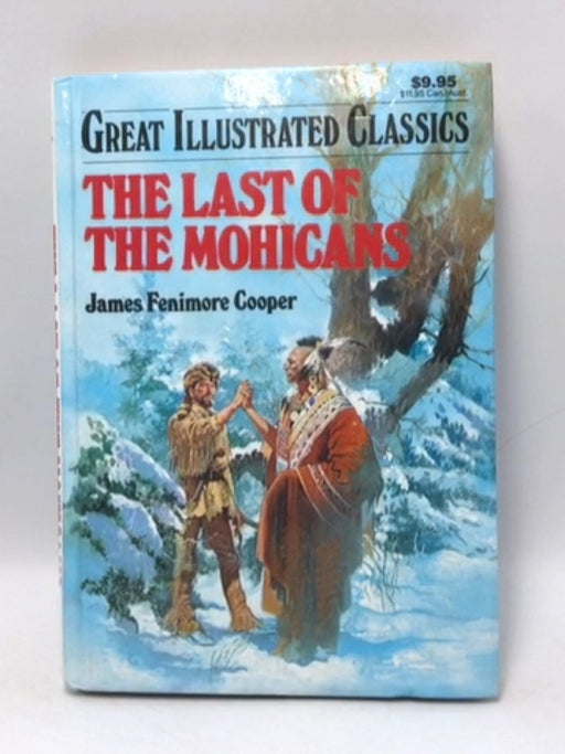 The Last of the Mochicans - Hardcover - James Fenimore Cooper