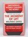 The Moment of Lift - Melinda Gates; 