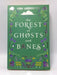 The Forest of Ghosts and Bones - Lisa Lueddecke; 