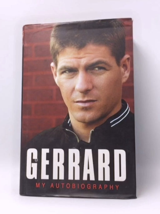 Gerrard- Hardcover  - Steven Gerrard; Henry Winter; 