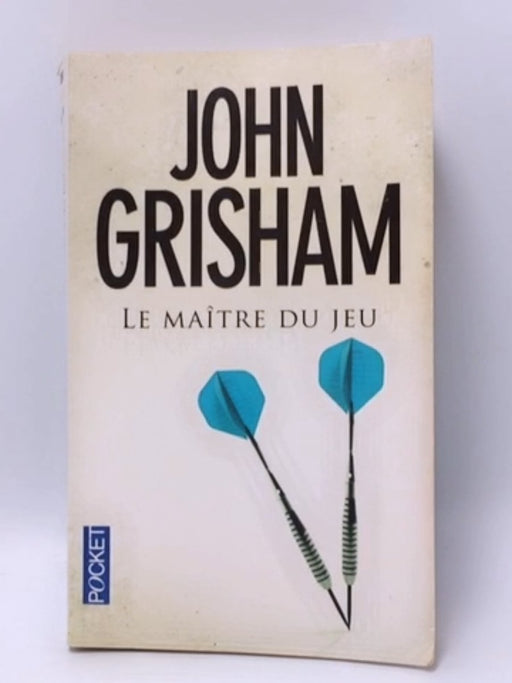 Le maître du jeu - John Grisham; 