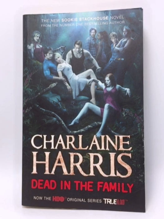 Dead in the Family - Charlaine Harris; 