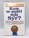 Kam se poděl můj sýr? - Hardcover -  Spencer Johnson