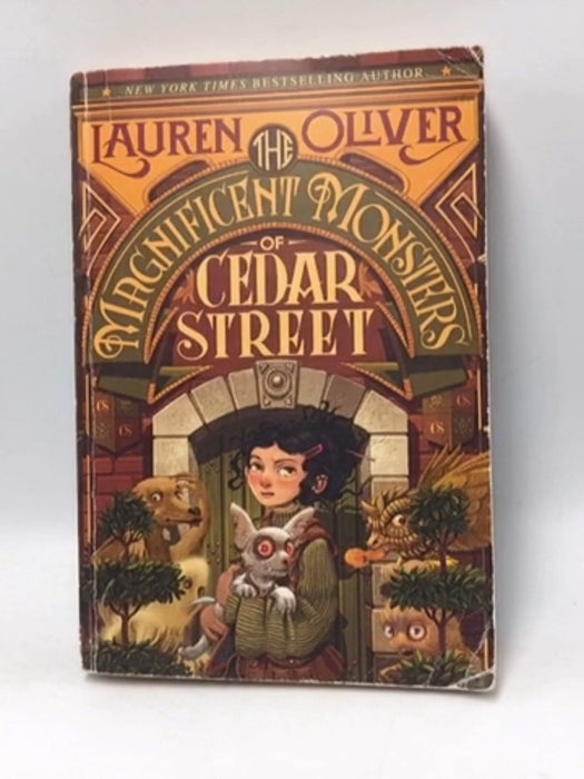 The Magnificent Monsters of Cedar Street - Lauren Oliver; 