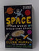 Space: The Whole Whizz-Bang Story - Glenn Murphy; 