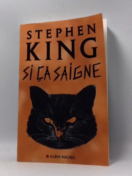 Si ça saigne - Stephen King; 