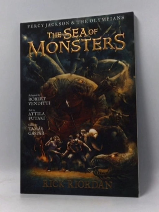 Percy Jackson and the Olympians Sea of Monsters, The: The Graphic Novel - Rick Riordan; Robert Venditti; 