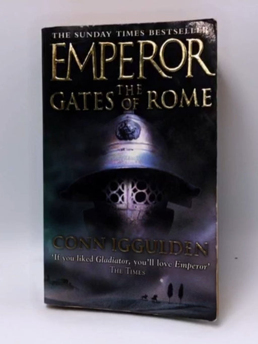 The Gates of Rome - Conn Iggulden; 