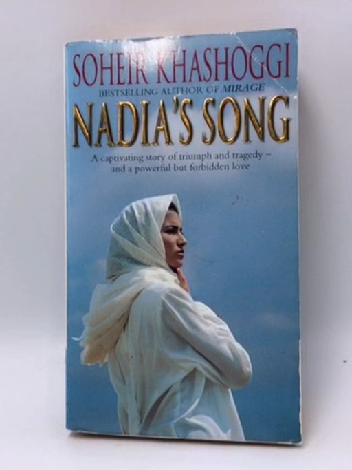 Nadia's Song - Soheir Khashoggi