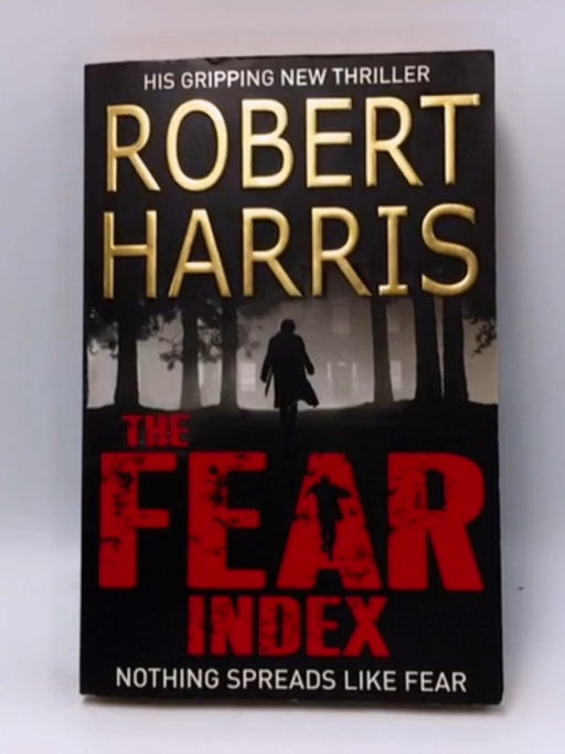 The Fear Index - Robert Harris; 