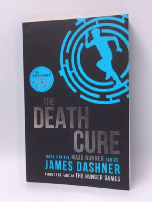 The Death Cure - James Dashner