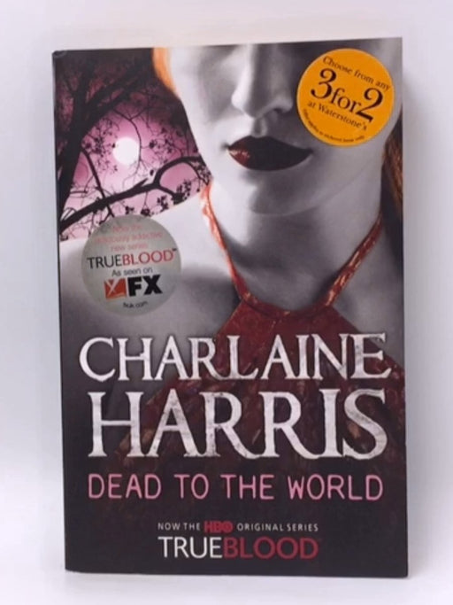 Dead to the World - Charlaine Harris; 