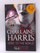 Dead to the World - Charlaine Harris; 