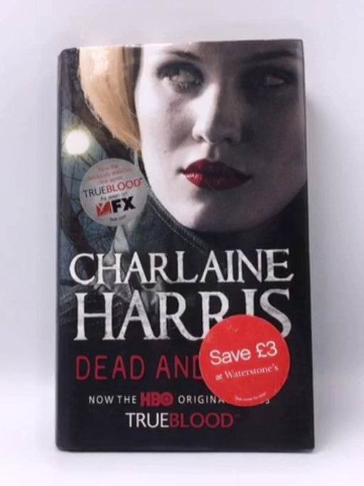 Dead and Gone- Hardcover  - Charlaine Harris; 