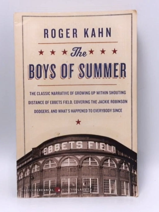 The Boys of Summer - Roger Kahn; 