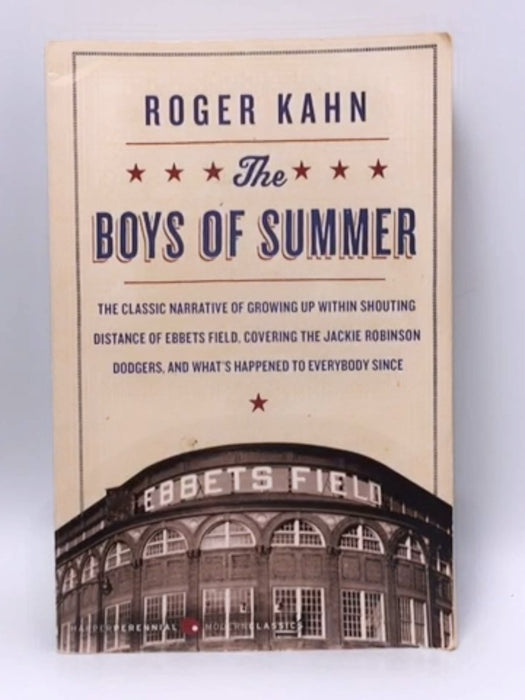 The Boys of Summer - Roger Kahn; 