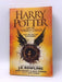 Harry Potter and the Cursed Child - J. K. Rowling; Jack Thorne; John Tiffany; 