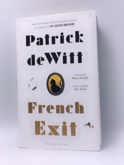 French Exit - Hardcover - Patrick deWitt; 