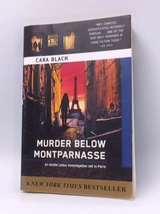 Murder Below Montparnasse - Cara Black; 
