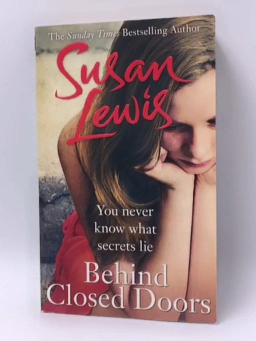 Behind Closed Doors - Susan Lewis