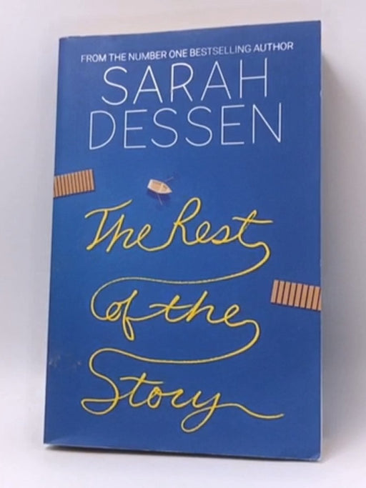 The Rest of the Story - Sarah Dessen; 